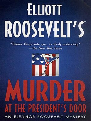 cover image of Murder at the President's Door
